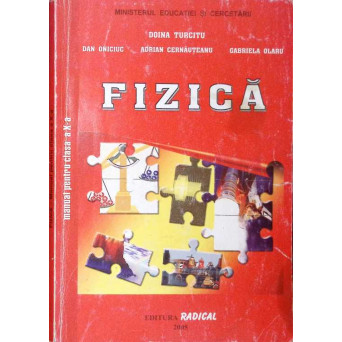 FIZICA, MANUAL PENTRU CLASA A X-A