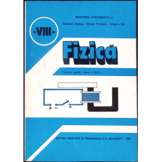 FIZICA, MANUAL PENTRU CLASA A VIII-A