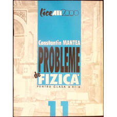 PROBLEME DE FIZICA PENTRU CLASA A XI-A