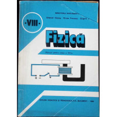 FIZICA, MANUAL PENTRU CLASA A VIII-A