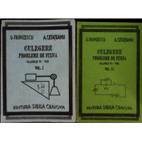 CULEGERE PROBLEME DE FIZICA, CLASELE VI-VIII VOL.1-2