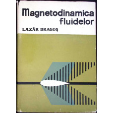 MAGNETODINAMICA FLUIDELOR