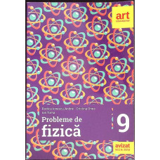 PROBLEME DE FIZICA - CLASA A IX-A