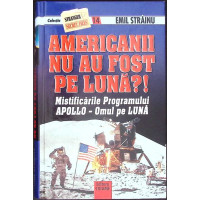 AMERICANII NU AU FOST PE LUNA? MISTIFICARILE PROGRAMULUI APOLLO - OMUL PE LUNA