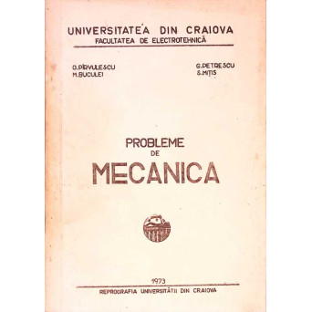 PROBLEME DE MECANICA