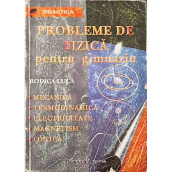 PROBLEME DE FIZICA PENTRU GIMNAZIU