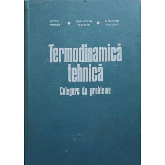 TERMODINAMICA TEHNICA. CULEGERE DE PROBLEME