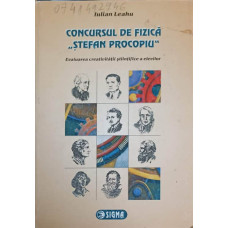 CONCURSUL DE FIZICA "STEFAN PROCOPIU"