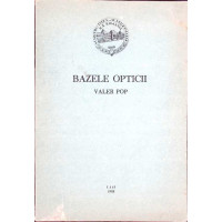 BAZELE OPTICII BAZELE OPTICII