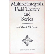 MULTIPLE INTEGRALS, FIELD THEORY AND SERIES