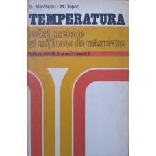 TEMPERATURA. SCARI, METODE SI MIJLOACE DE MASURARE