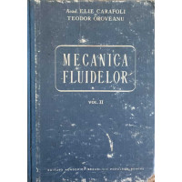 MECANICA FLUIDELOR VOL.2 MECANICA FLUIDELOR VOL.2