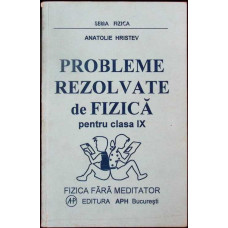 PROBLEME REZOLVATE DE FIZICA PENTRU CLASA IX