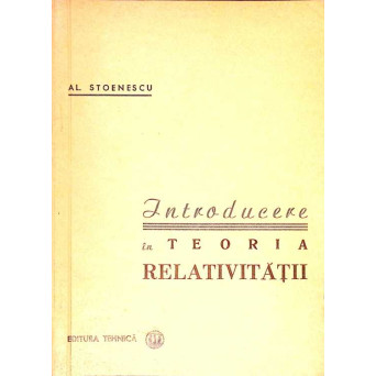 INTRODUCERE IN TEORIA RELATIVITATII