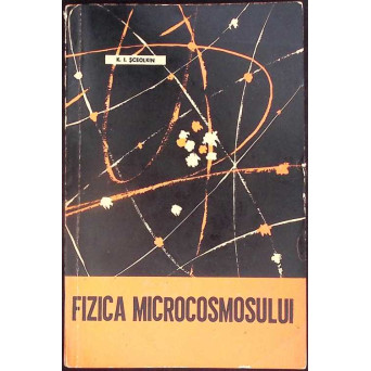 FIZICA MICROCOSMOSULUI
