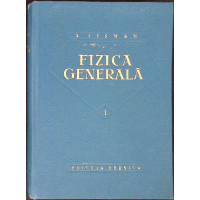FIZICA GENERALA VOL.1 FIZICA GENERALA VOL.1
