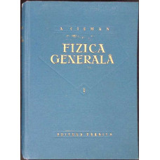 FIZICA GENERALA VOL.1