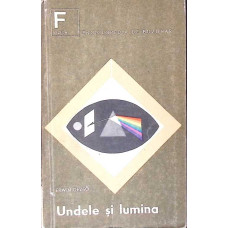 UNDELE SI LUMINA