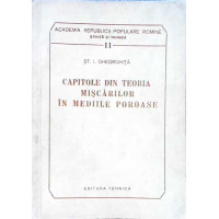 CAPITOLE DIN TEORIA MISCARILOR IN MEDIILE POROASE CAPITOLE DIN TEORIA MISCARILOR IN MEDIILE POROASE