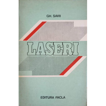 LASERI, APLICATII IN INGINERIA TEHNOLOGICA