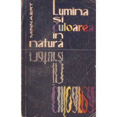 LUMINA SI CULOAREA IN NATURA