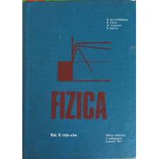 FIZICA. EDITIA A II-A VOL.2