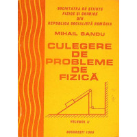 CULEGERE DE PROBLEME DE FIZICA VOL.2