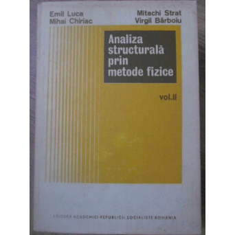 ANALIZA STRUCTURALA PRIN METODE FIZICE VOL.2