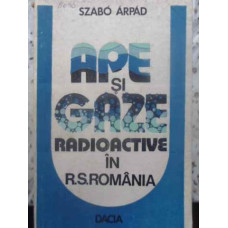 APE SI GAZE RADIOACTIVE IN R.S. ROMANIA