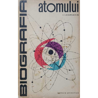 BIOGRAFIA ATOMULUI