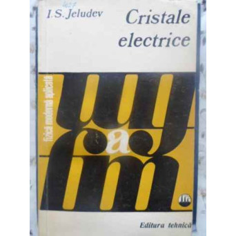 CRISTALE ELECTRICE