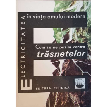CUM SA NE PAZIM CONTRA TRASNETELOR