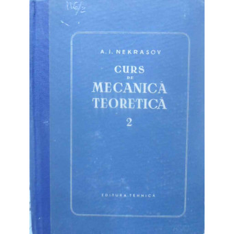 CURS DE MECANICA TEORETICA VOL.2 DINAMICA