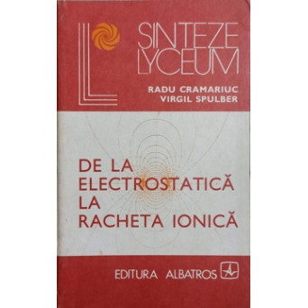 DE LA ELECTROSTATICA LA RACHETA IONICA
