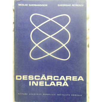 DESCARCAREA INELARA