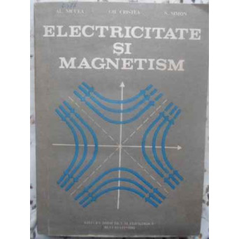 ELECTRICITATE SI MAGNETISM