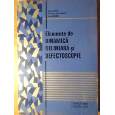 ELEMENTE DE DINAMICA NELINIARA SI DEFECTOSCOPIE