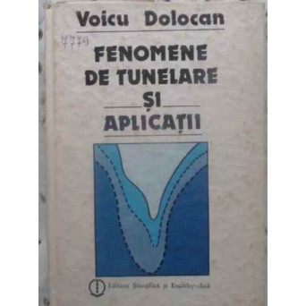 FENOMENE DE TUNELARE SI APLICATII
