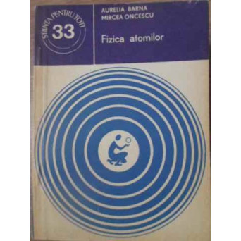 FIZICA ATOMILOR