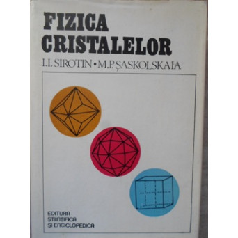 FIZICA CRISTALELOR