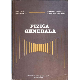 FIZICA GENERALA