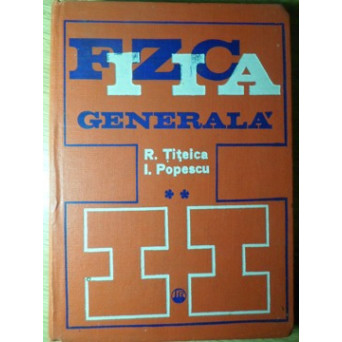 FIZICA GENERALA VOL.2