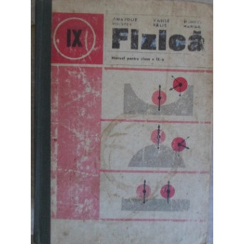 FIZICA MANUAL PENTRU CLASA A IX-A