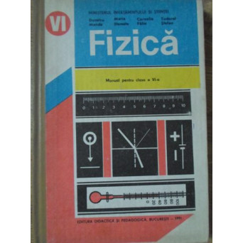 FIZICA, MANUAL PENTRU CLASA A VI-A