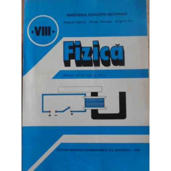 FIZICA MANUAL PENTRU CLASA A VIII-A