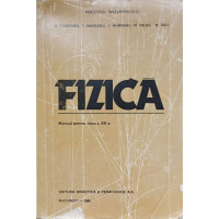 FIZICA. MANUAL PENTRU CLASA A XII-A