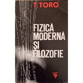 FIZICA MODERNA SI FILOZOFIE