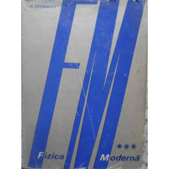 FIZICA MODERNA VOL.3 MECANICA CUANTICA