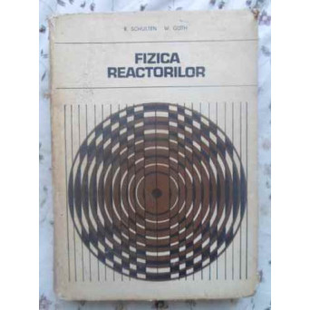 FIZICA REACTORILOR