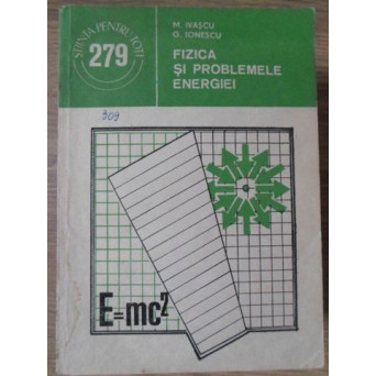 FIZICA SI PROBLEMELE ENERGIEI